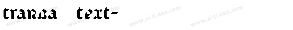 transa text字体转换